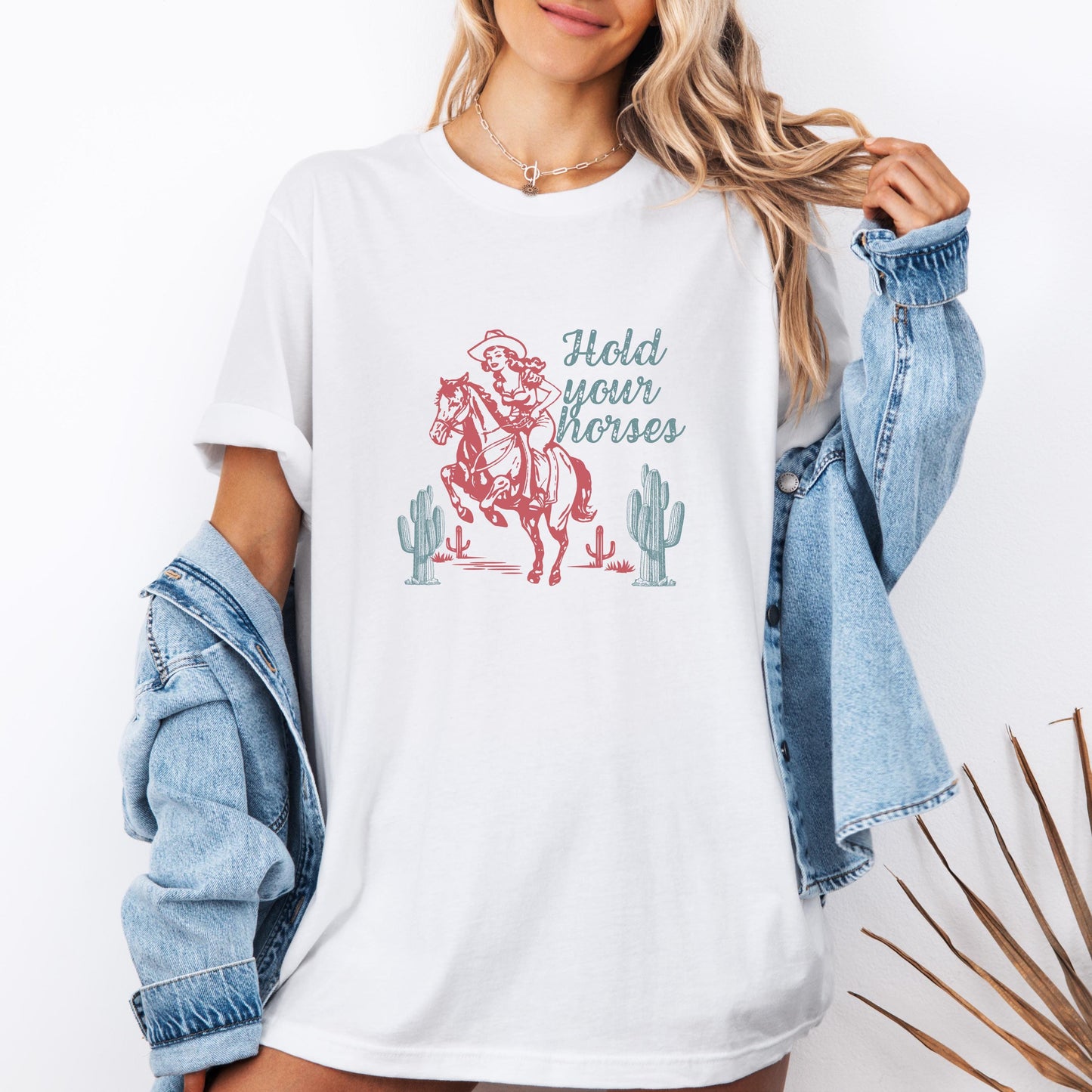 Hold Your Horses Shirt | Western Rodeo Tee | Country Music Graphic | Cowgirl Unisex Gift