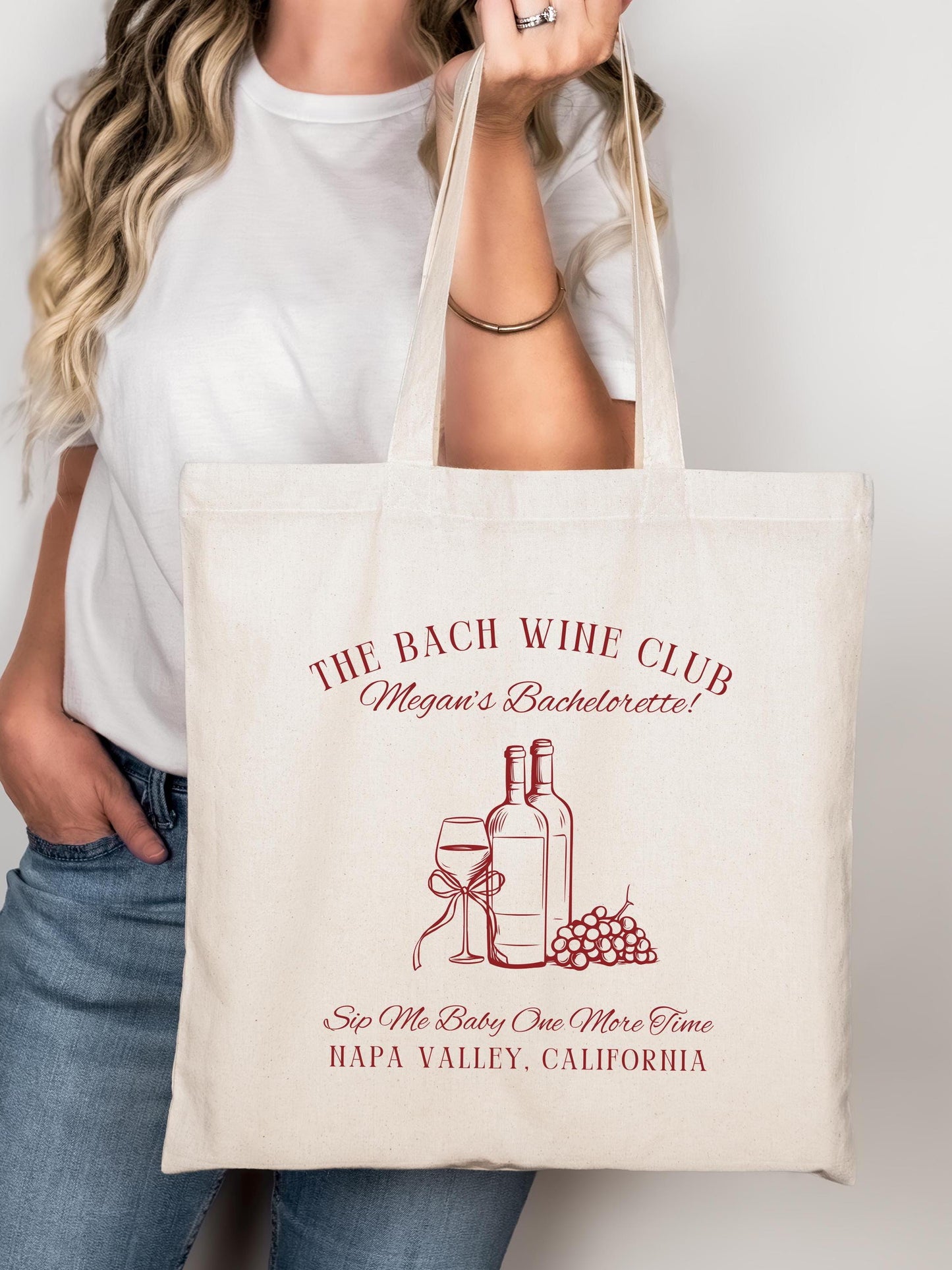 Sip Me Baby One More Time Tote, Napa Bachelorette Bag, Wine Club Party Favor, Custom Bridal Tote, Vineyard Weekend Gift for Bride