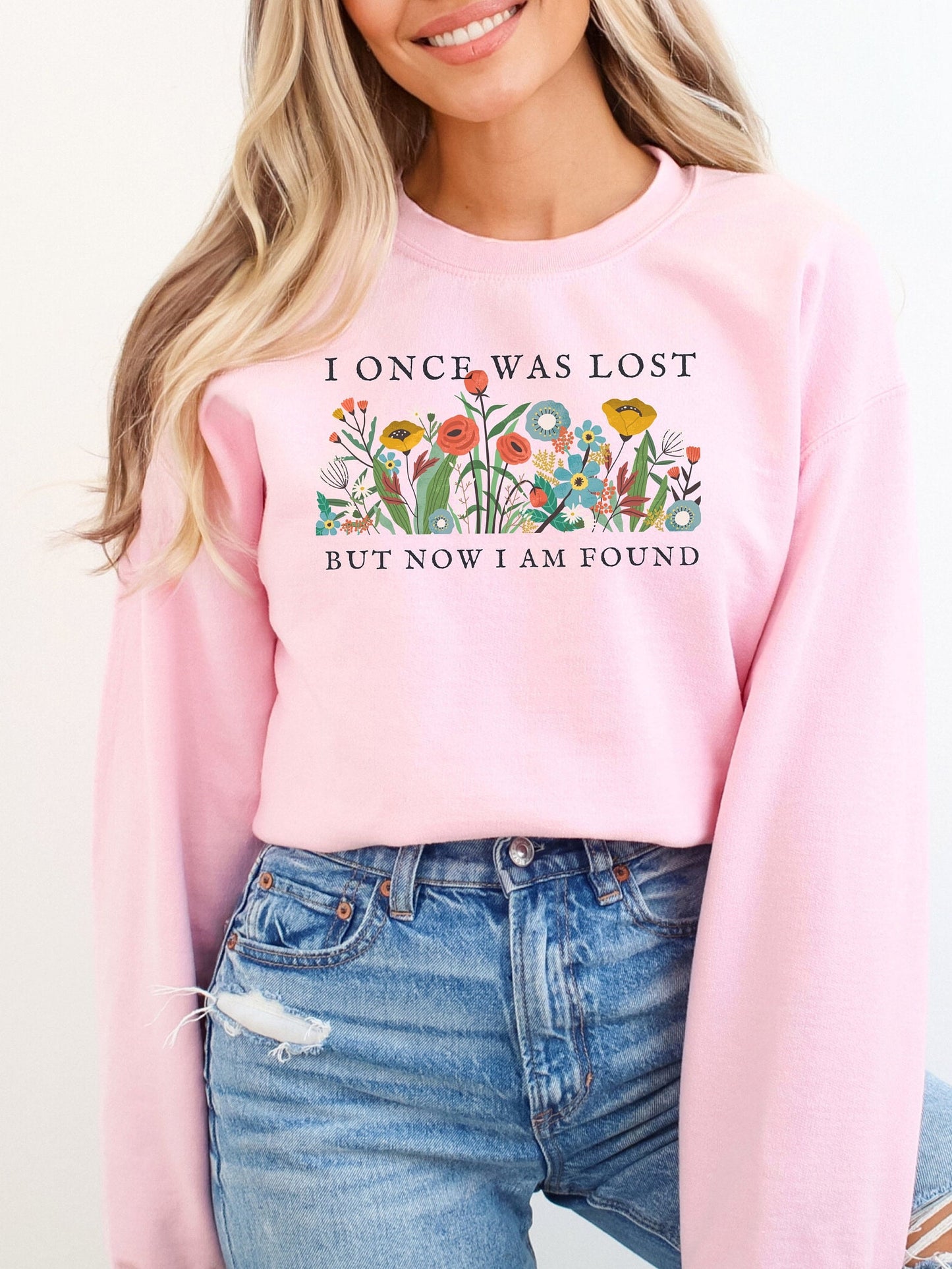 Christian Sweatshirt Women's Religious Sweatshirt Gift for Her Faith Based Apparel - Once Was Lost But Now I'm Found Trendy Floral Sweater
