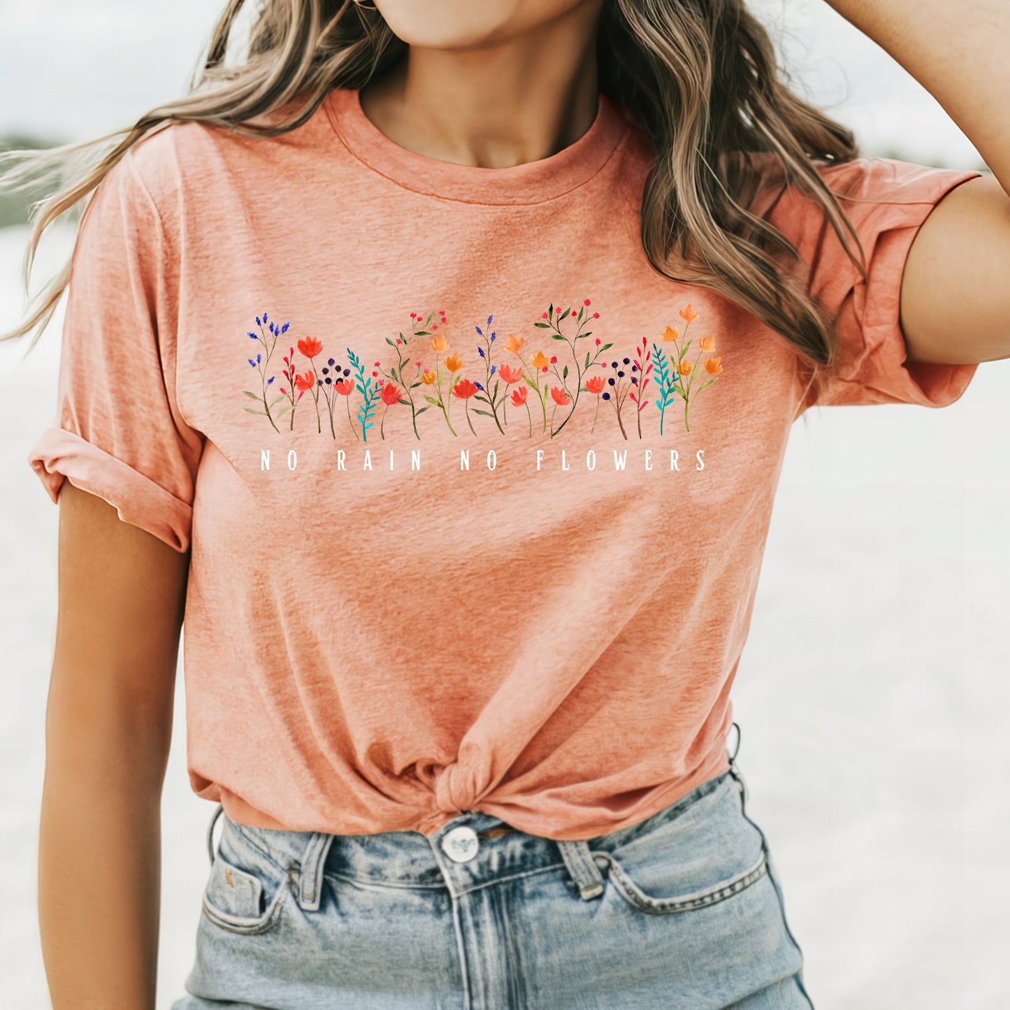 No Rain No Flowers Shirt, Inspirational Floral Tee, Positive Quote Shirt, Garden Lover Gift, Womenâs Nature Shirt, Bella Canvas Tee
