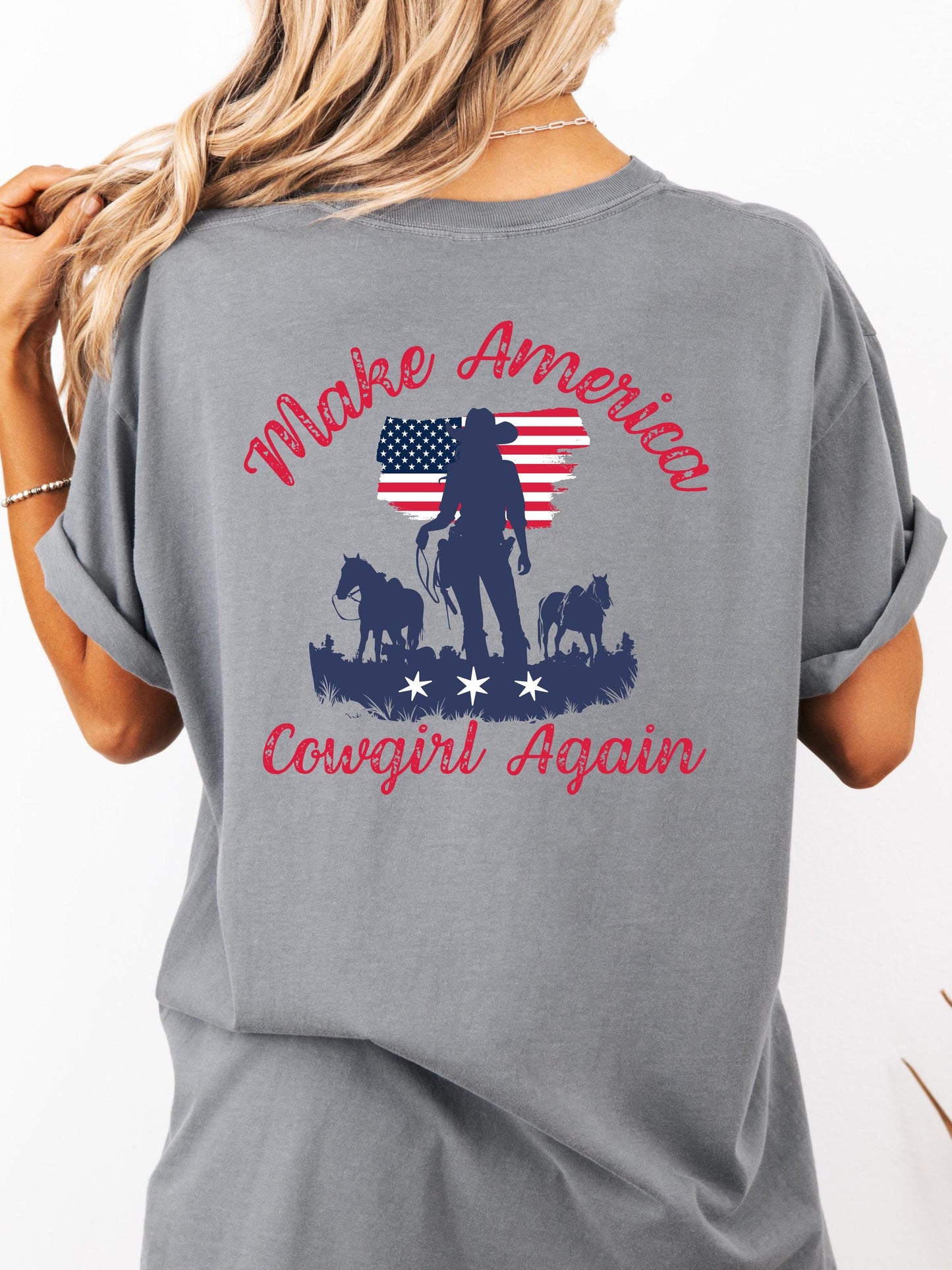 Make America Cowgirl Again, USA, Patriotic Shirt for Her, Cowgirl, Rodeo, County Western, Funny Shirt for Her - Comfort Colors
