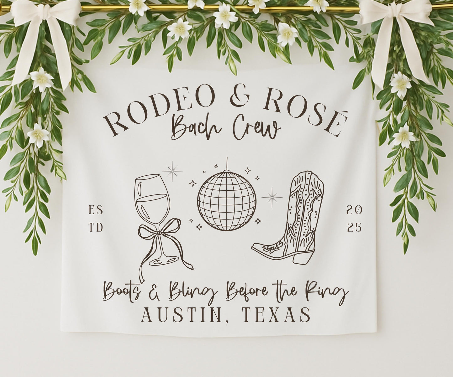 Rodeo & Rosé Bachelorette Banner, Western Glam Party Backdrop, Girls Trip Sign, Custom Bach Crew Tapestry, Photo Prop Decor