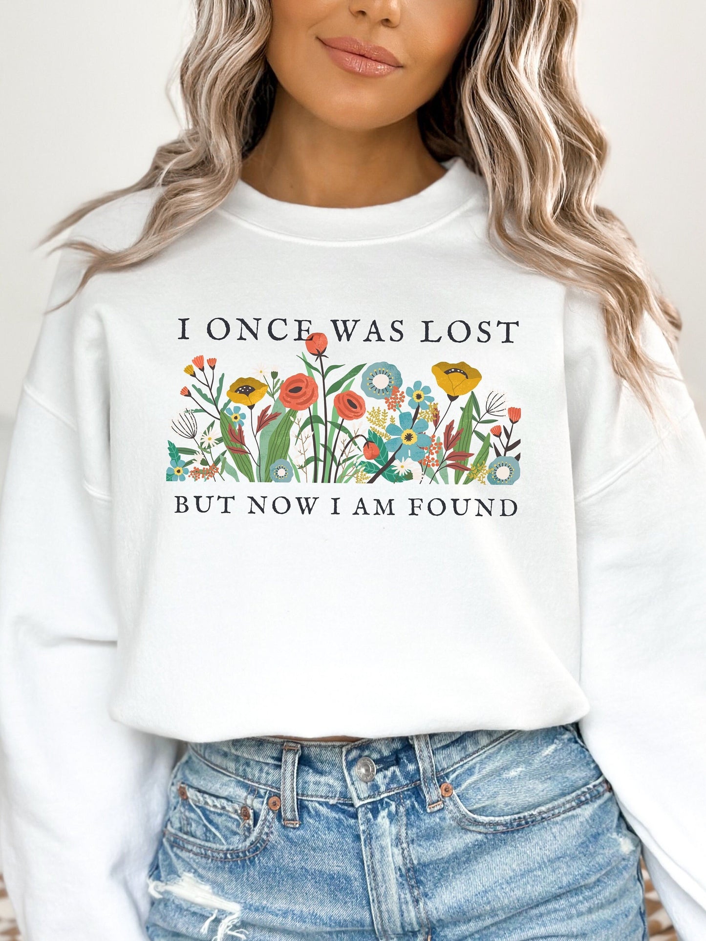 Christian Sweatshirt Women's Religious Sweatshirt Gift for Her Faith Based Apparel - Once Was Lost But Now I'm Found Trendy Floral Sweater