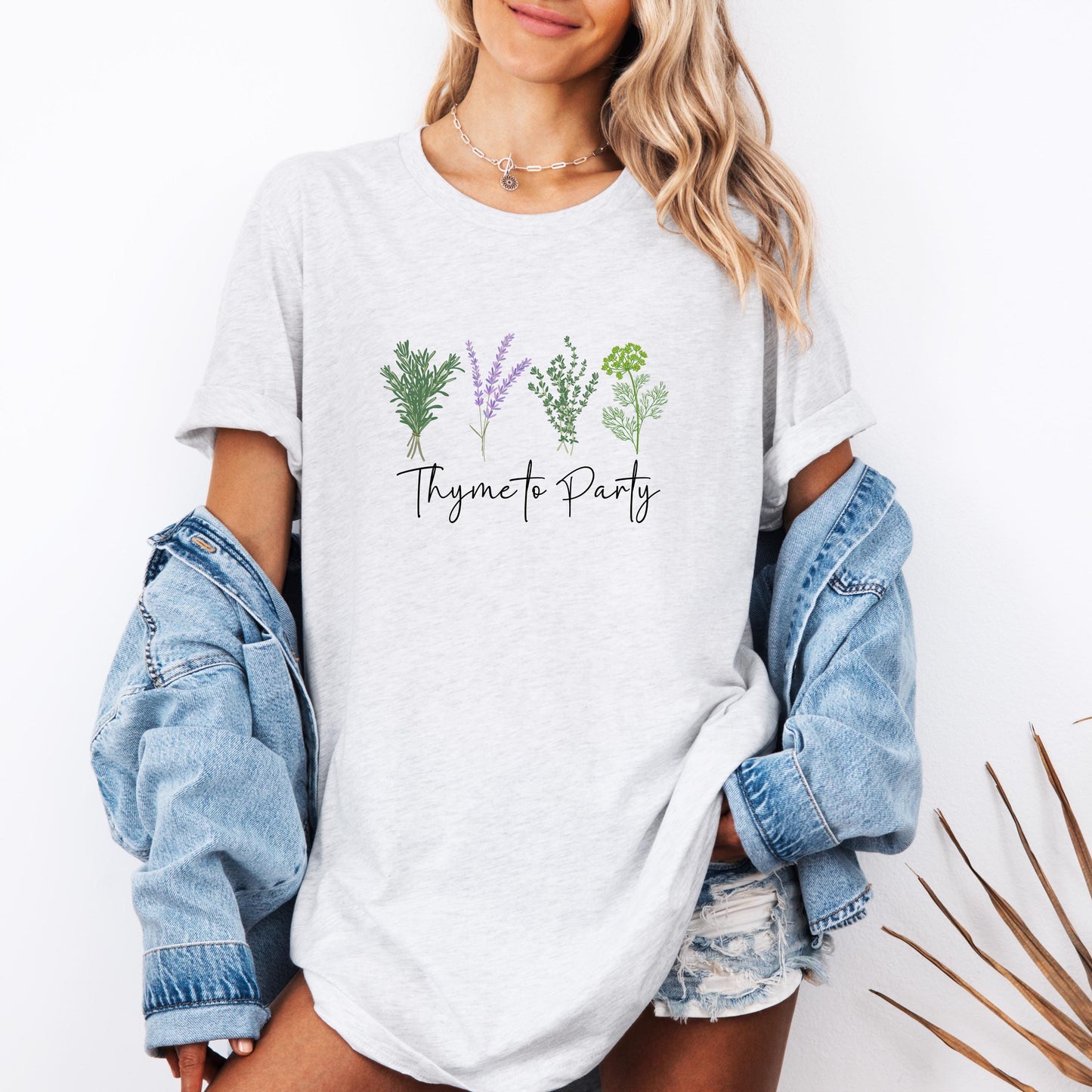 Thyme to Party Shirt - Funny Herb Lover Tee - Gardening Gift for Her - Plant Grower T-Shirt - Herb Grower Shirt