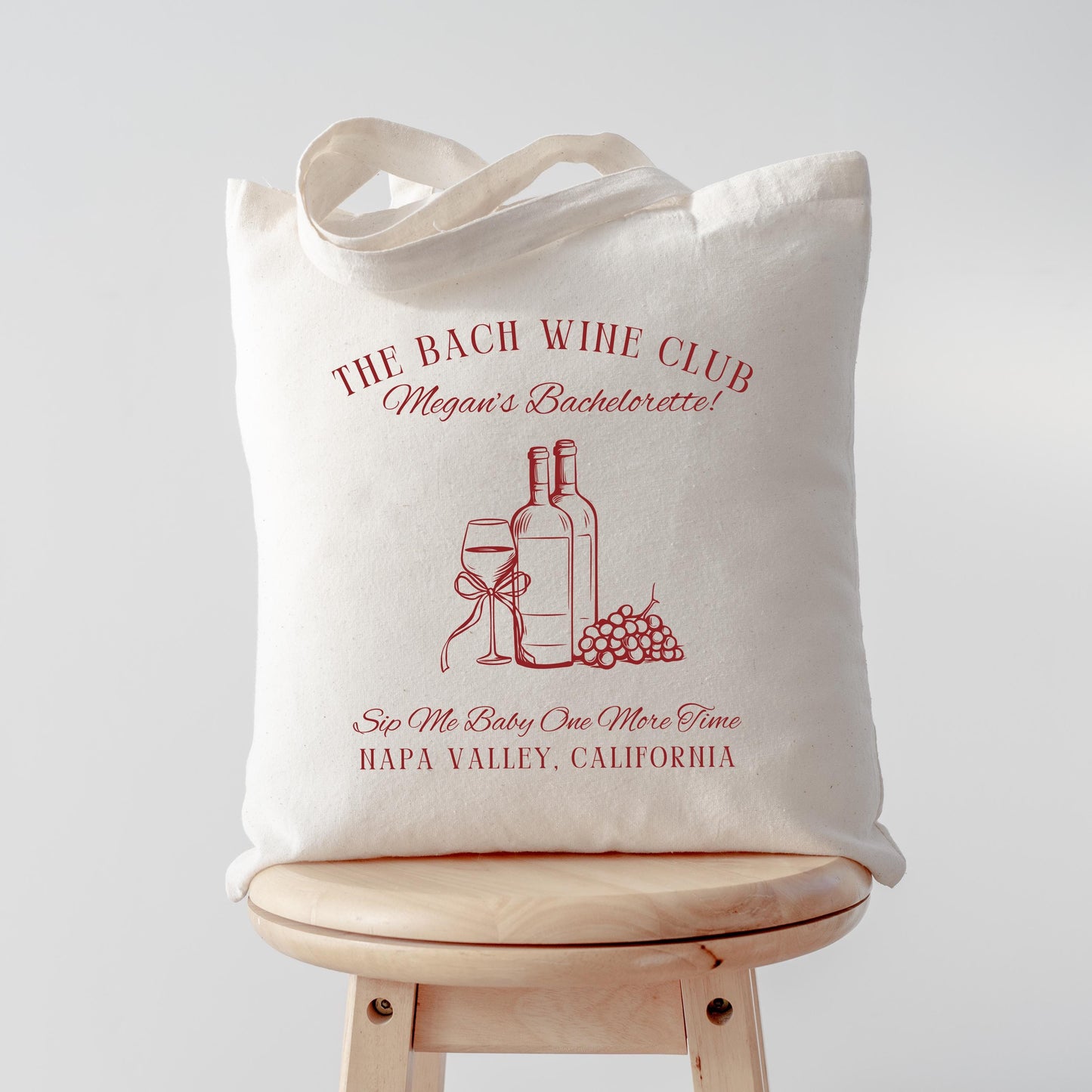 Sip Me Baby One More Time Tote, Napa Bachelorette Bag, Wine Club Party Favor, Custom Bridal Tote, Vineyard Weekend Gift for Bride