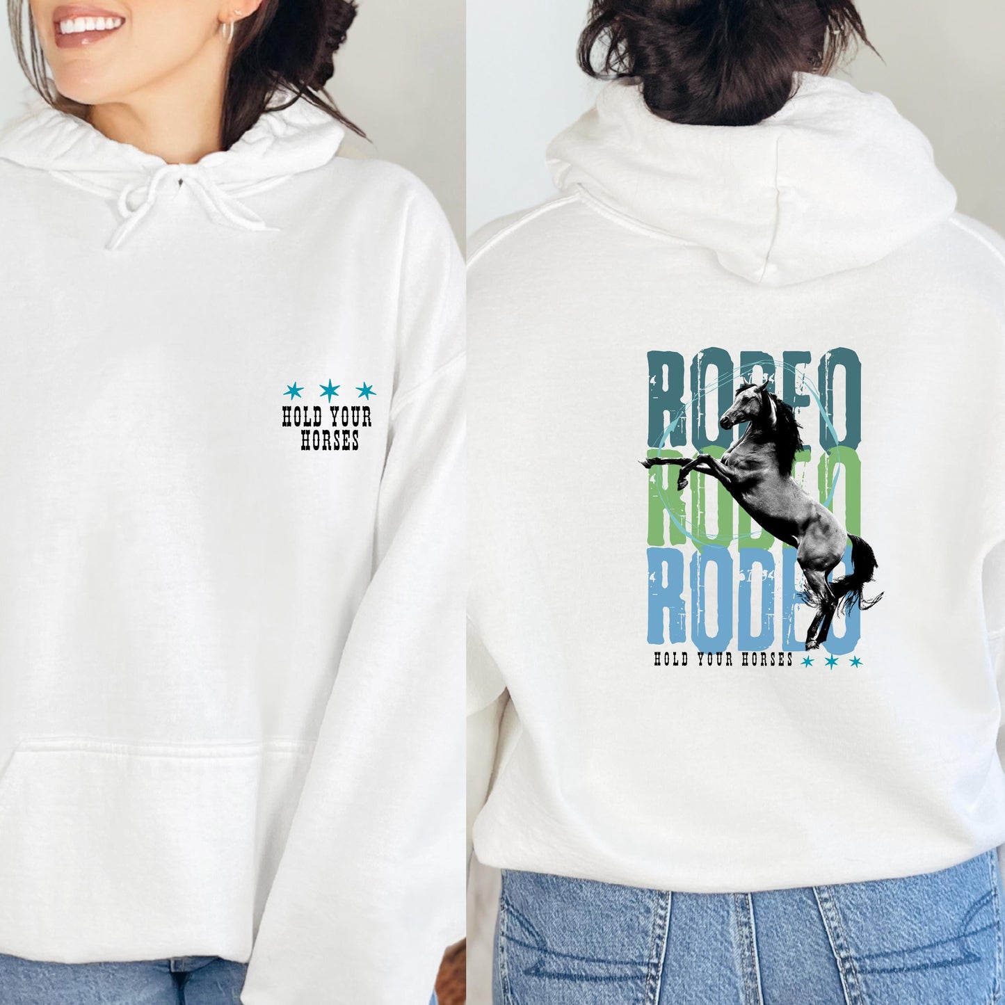 Hold Your Horses Rodeo Hoodie - Western Cowgirl Sweatshirt - Unisex Hoodie - Horse Graphic Hoodie - Ranch Life Pullover - Rodeo Sweatshirt