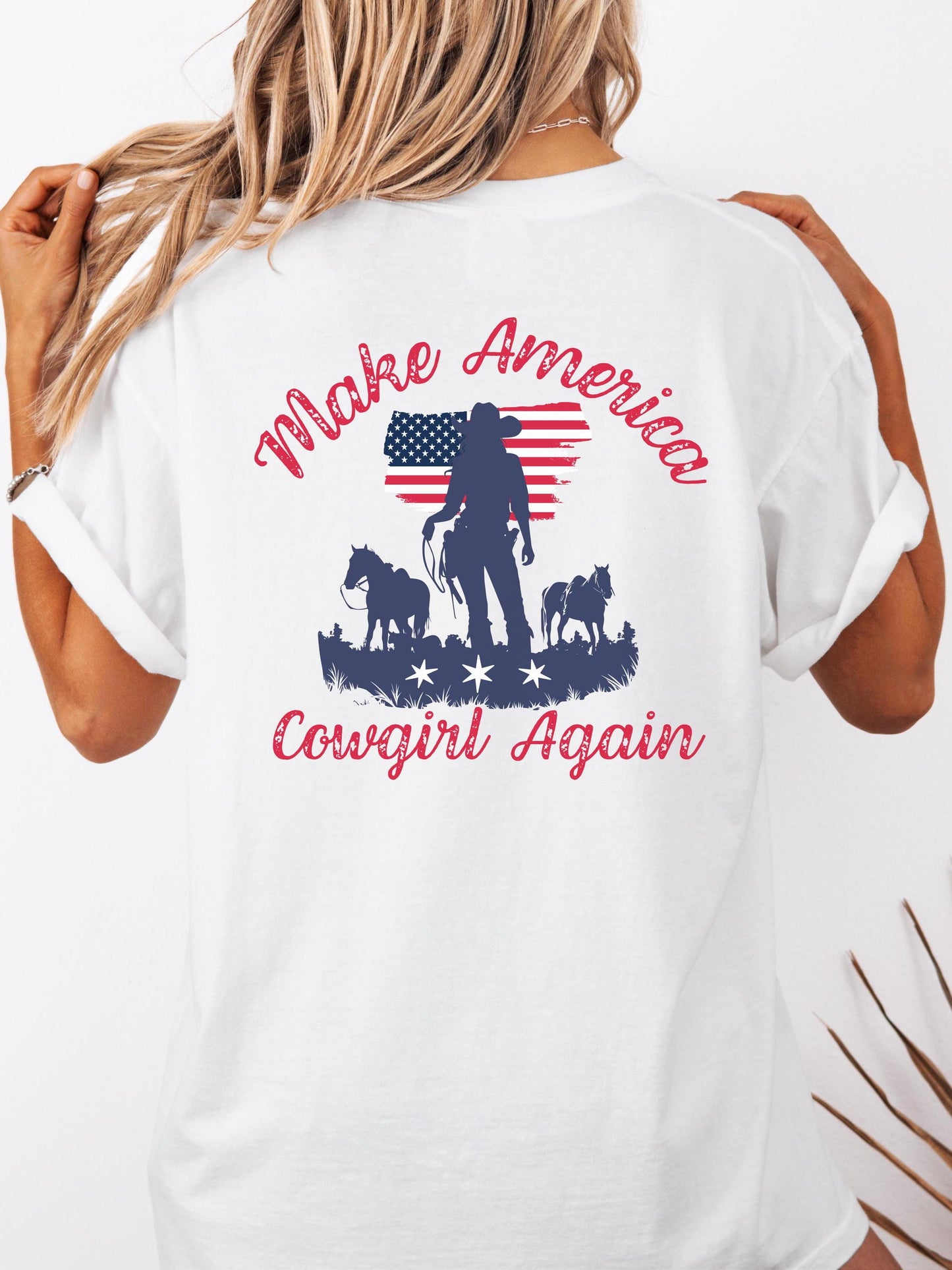 Make America Cowgirl Again, USA, Patriotic Shirt for Her, Cowgirl, Rodeo, County Western, Funny Shirt for Her - Comfort Colors