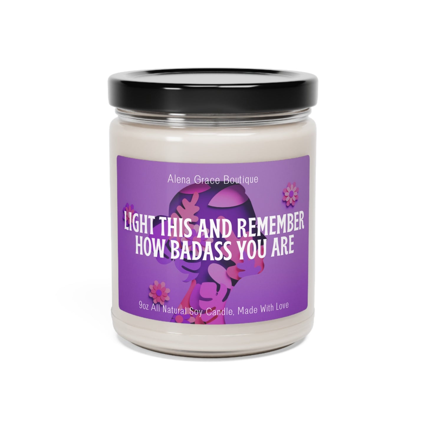 Light This and Remember How Badass You Are 9 oz funny candle gift for her, friend, Wife