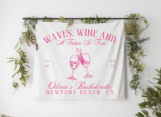 Waves Wine and a Future So Fine Banner, Bachelorette Party Sign, Wine Themed Bridal Shower Decor, Custom Beach Bride Banner, Girls Trip