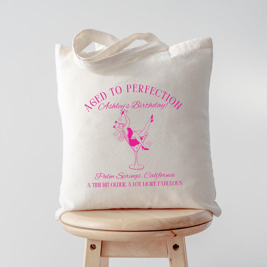 Birthday Tote Bag, Aged to Perfection, A Tini Bit Older Tote, Custom Gift Bag for Her, Funny Birthday Favor, Personalized Party Tote