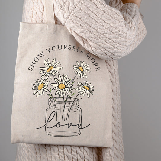 Show Yourself Love Tote, Cute Floral Tote Bag, Canvas Tote Gift, Gift for Her, Daily Tote Bag