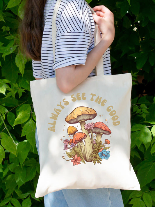 Mushroom Boho Tote Bag - Cute & Reusable, Inspirational Quote, Fun Book Bag for School or Work
