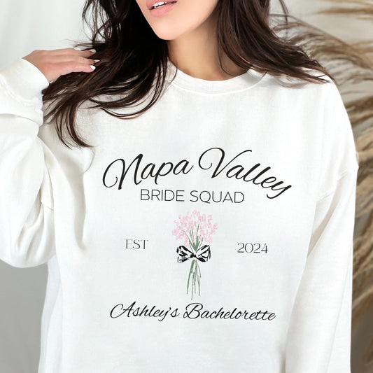 Custom Bachelorette Party Sweatshirt, Customized Bachelorette, Bach Party Sweatshirt, Custom Bride Shirt, Bridal Party, Napa Valley Bride