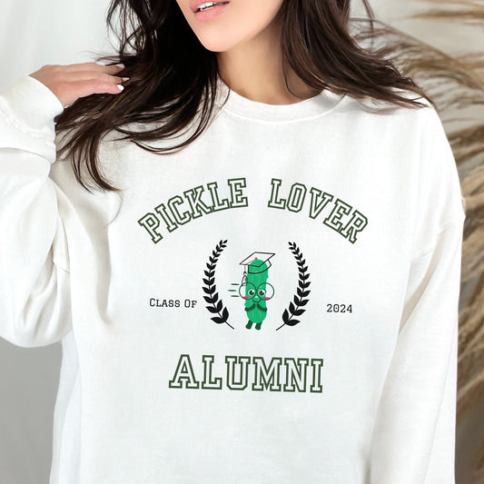 Funny Pickle Oversized Sweatshirt Pickle Crewneck Gift for Her Birthday or Graduation Pickle Lover Sweater Funny Sweatshirt
